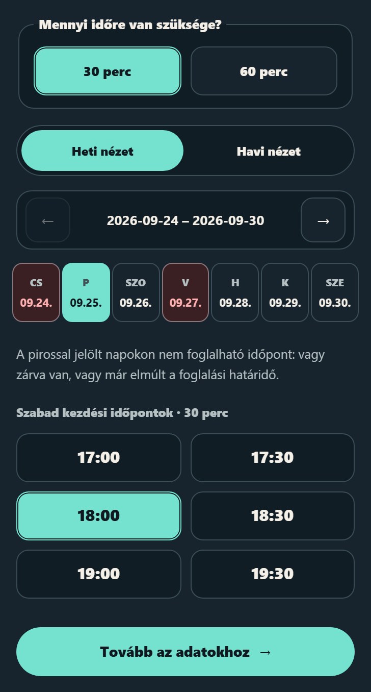 A saját, működő foglalóm telefonon: heti naptár valós szabad időpontokkal, egy kiválasztott időponttal, sötét témában